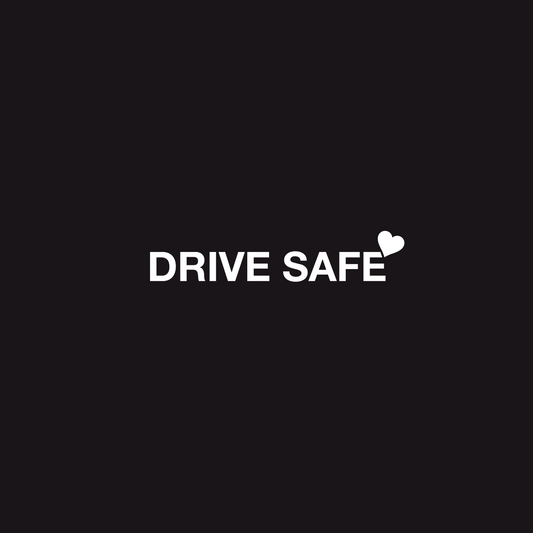 Drive Safe Mirror Sticker