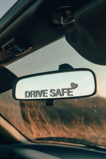 Drive Safe Mirror Sticker